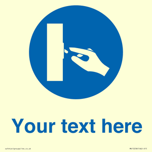 Custom Use Switch Sign